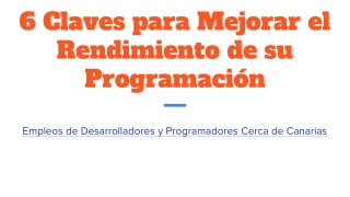 Empleos de Desarrolladores y Programadores Cerca de Canarias