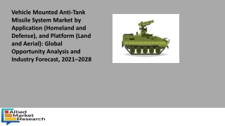 Vehicle Mounted Anti-Tank Missile System Market