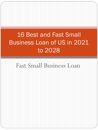 16 Best and Fast Small Business Loan of US in 2021 to 2028