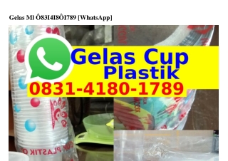 Gelas Ml 08ᣮ1-4180-178ᑫ{WhatsApp}