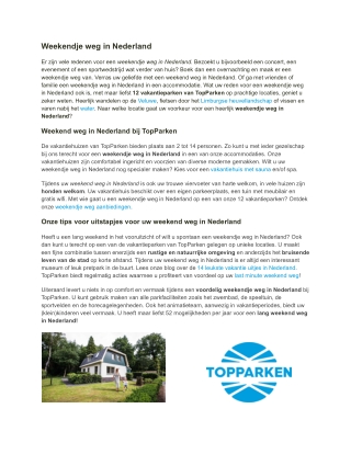 Weekendje weg Nederland | TopParken