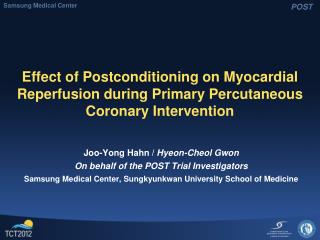 Effect of Postconditioning on Myocardial Reperfusion during Primary Percutaneous Coronary Intervention