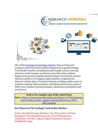 Garbage Truck Bodies Market Analysis 2021 | Global Demand Analysis, Trends & Opp