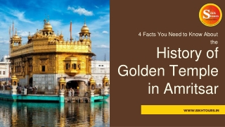 4 Facts You Need to Know About the History of Golden Temple in Amritsar