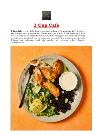 5% Off - 2 Cup Cafe Restaurant - South Toowoomba, QLD