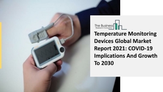 Global Temperature Monitoring Devices Market Size And COVID-19 Impact Analysis |