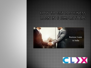 How to Get a Business Loan in 6 Simple Steps