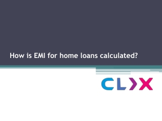 How is EMI for home loans calculated