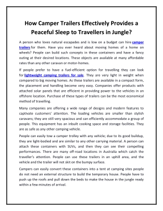 How Camper Trailers Effectively Provides a Peaceful Sleep to Travellers in Jungle