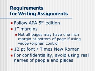 Requirements for Writing Assignments