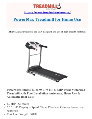 PowerMax Treadmill for Home use
