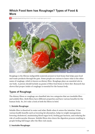 Which Food Item has Roughage? Types of Food & More
