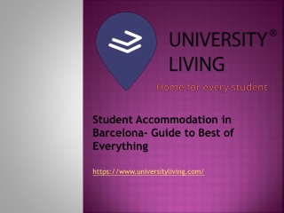 Student Accommodation in Barcelona- Guide to Best of Everything