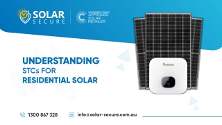 Understanding STCs for Residential Solar