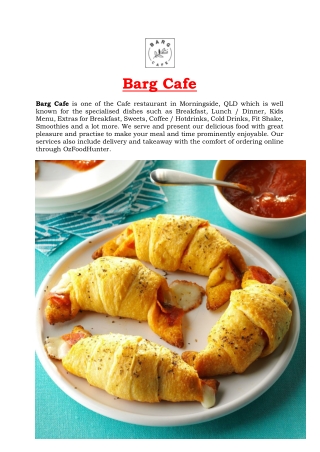 5% Off - Barg Cafe Restaurant Menu Morningside, QLD