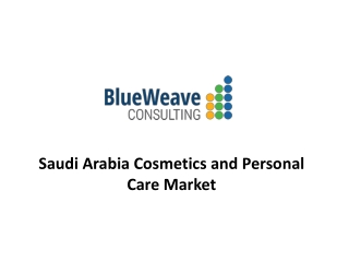 Saudi Arabia Cosmetics and Personal Care Market