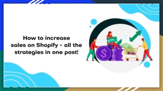 How to increase sales on Shopify- all the strategies in one post!