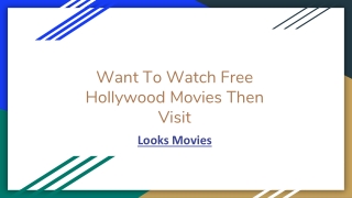 Want To Watch Free Hollywood Movies Then Visit Lookmovie