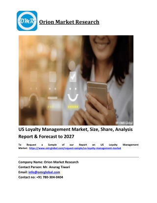 US Loyalty Management Market Trends, Size, Competitive Analysis and Forecast 202
