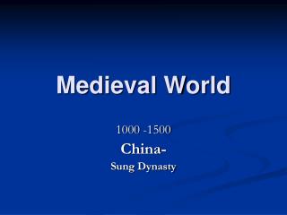 Medieval World