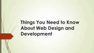Things You Should Know About Web Design & Development