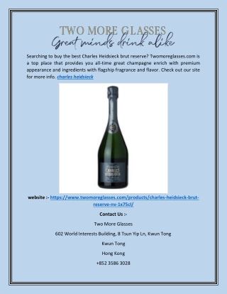 Charles Heidsieck  Twomoreglasses.com