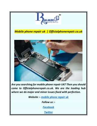 Mobile phone repair uk   Officialphonerepair.co.uk