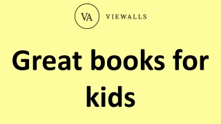 Great books for kids