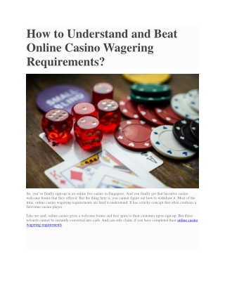 How to Understand and Beat Online Casino Wagering Requirements