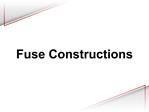 Fuse Constructions
