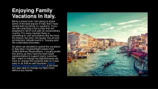 Enjoying Family Vacations In Italy