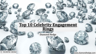 Top 10 Celebrity Engagement Rings 1307