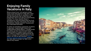 Enjoying Family Vacations In Italy
