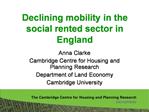 Declining mobility in the social rented sector in England