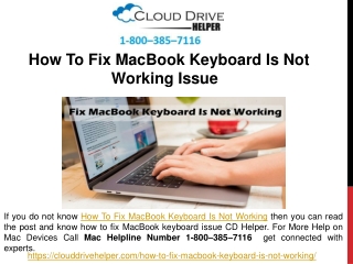 Call  1-800–385–7116 - How To Fix MacBook Keyboard Is Not Working Issue