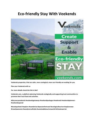 Eco-friendly Stay With Veekends