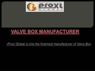 India’s Best Valve Box Manufacturer