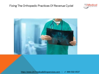 Fixing The Orthopedic Practices Of Revenue Cycle