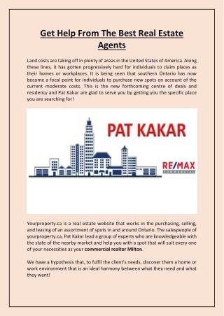 Get Help From The Best Real Estate Agents