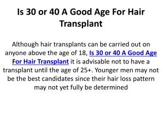 Is 30 or 40 A Good Age For