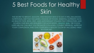 5 Best Foods for Healthy Skin