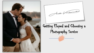 Getting Eloped and Choosing a Photography Service