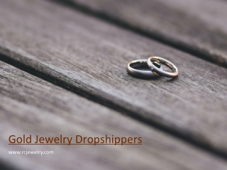 Best Gold Jewelry Dropshippers - www.rcjewelry.com