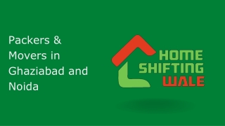 Packers and Movers in Ghaziabad & Noida - HomeShiftingWale-converted