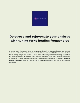 De-stress and rejuvenate your chakras with tuning forks healing frequencies