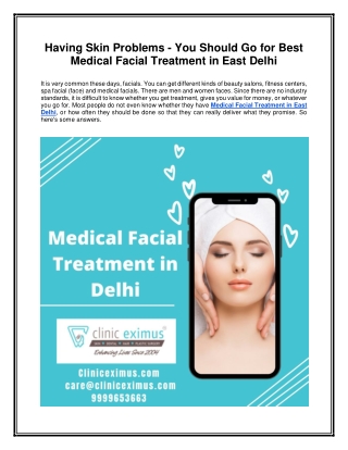 Having Skin Problems - You Should Go for Best Medical Facial Treatment in East Delhi