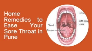 Home Remedies to Ease Your Sore Throat in Pune PDF