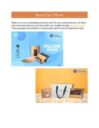 Boxes for Pillow