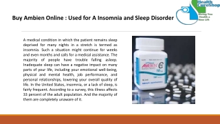 Buy Ambien Online  Used for A Insomnia and Sleep Disorder