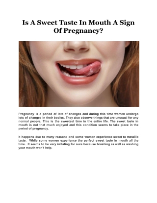 Is A Sweet Taste In Mouth A Sign Of Pregnancy_